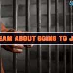 What is the Meaning of Dream About Jail?