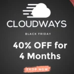 Cloudways Black Friday Deal