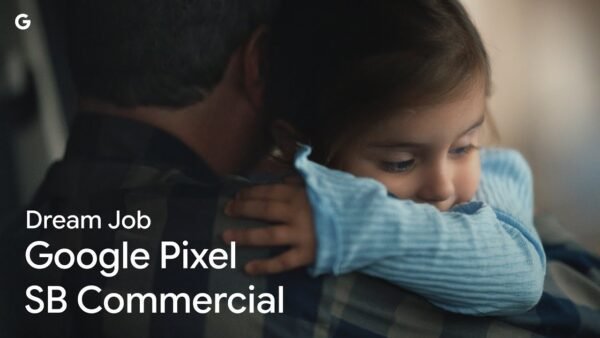 Dream Job | Google Pixel SB Commercial 2025