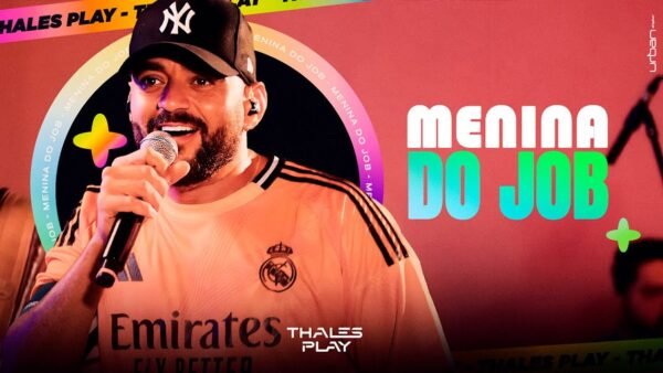 MENINA DO JOB - THALES PLAY (EP VISUAL)
