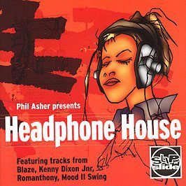 Phil Asher Presents / Headphone House Phil Asher Presents / Headphone House