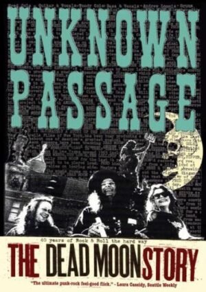Dead Moon - Unknown Passage: Dead Moon Story Dead Moon - Unknown Passage: Dead Moon Story
