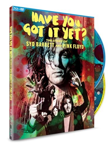 Have You Got It Yet? The Story Of Syd Barrett And Pink Floyd...