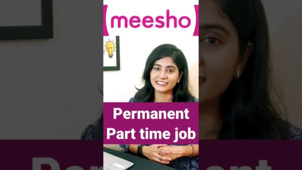 Meesho permanent part time job #meesho #meeshoapp #job