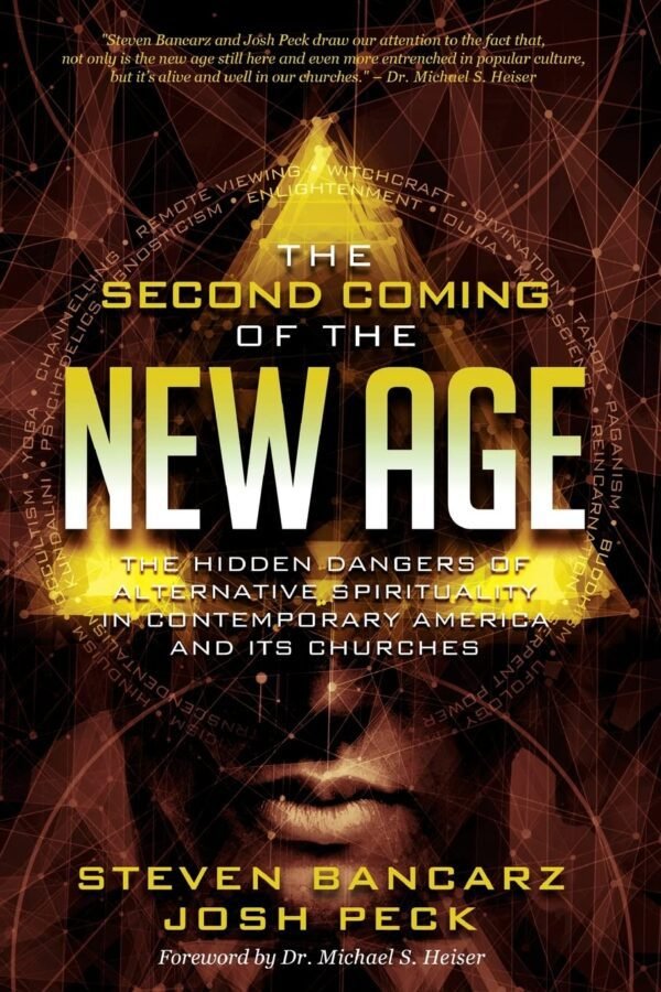 The Second Coming of the New Age: The Hidden Dangers of Alte...
