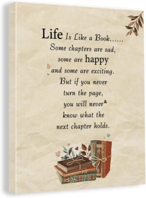 Inspirational Wall Art Decor Life is a Like a Book Inspirational Wall Art Decor Life is a Like a Book Quote Can...