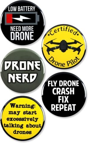 5 Pack - Drone Pilot and Enthusiast Pinback Buttons - 5 Pack - Drone Pilot and Enthusiast Pinback Buttons - 2.25 Inch