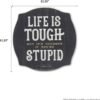 John Wayne Life is Tough Wood Wall Decor - Funny John Wayne ...