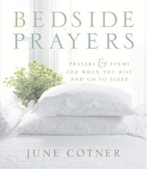 Bedside Prayers Bedside Prayers
