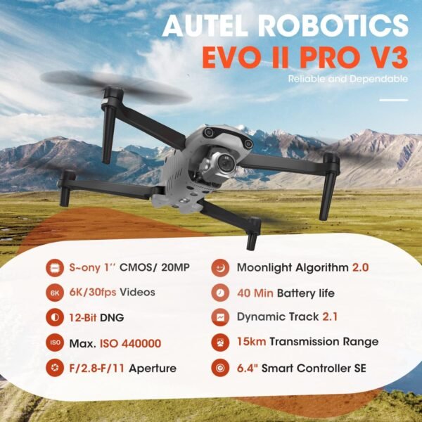 Autel Robotics EVO 2 Pro V3: 2025 Son-y 1" CMOS & 6K HDR Video, Moonlight Algorithm 2.0, Max ISO 44000,12-Bit DNG, 6.4" Smart Controller SE, 15KM Transmission, 360° Obstacle Avoidance, 40 Minutes