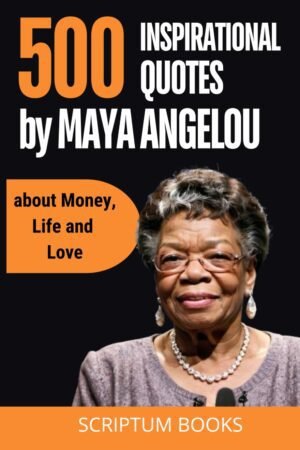 500 Inspirational Quotes by Maya Angelou about success, Educ... 500 Inspirational Quotes by Maya Angelou about success, Educ...