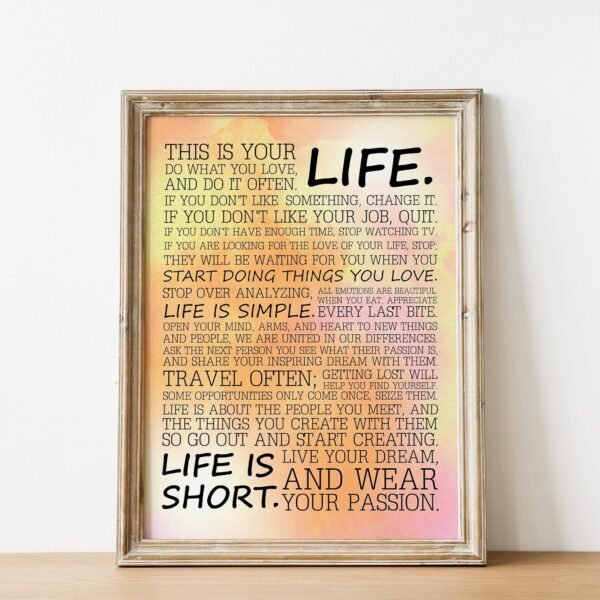 This Is Your Life Do What You Love - Inspirational Wall Art ...