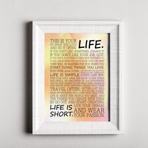 This Is Your Life Do What You Love - Inspirational Wall Art ...