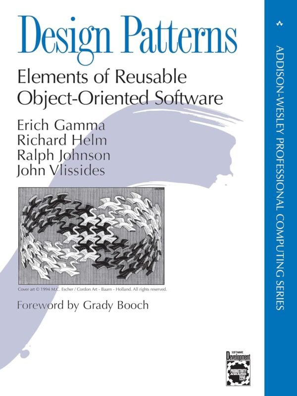 Design Patterns: Elements of Reusable Object-Oriented Software Design Patterns: Elements of Reusable Object-Oriented Software