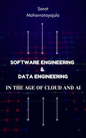 Software Engineering & Data Engineering in the Age of Cloud Software Engineering & Data Engineering in the Age of Cloud and AI
