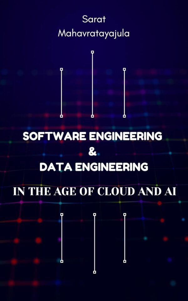 Software Engineering & Data Engineering in the Age of Cloud and AI
