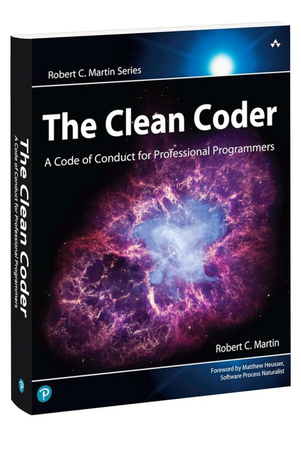 The Clean Coder: A Code of Conduct for Professional Programmers