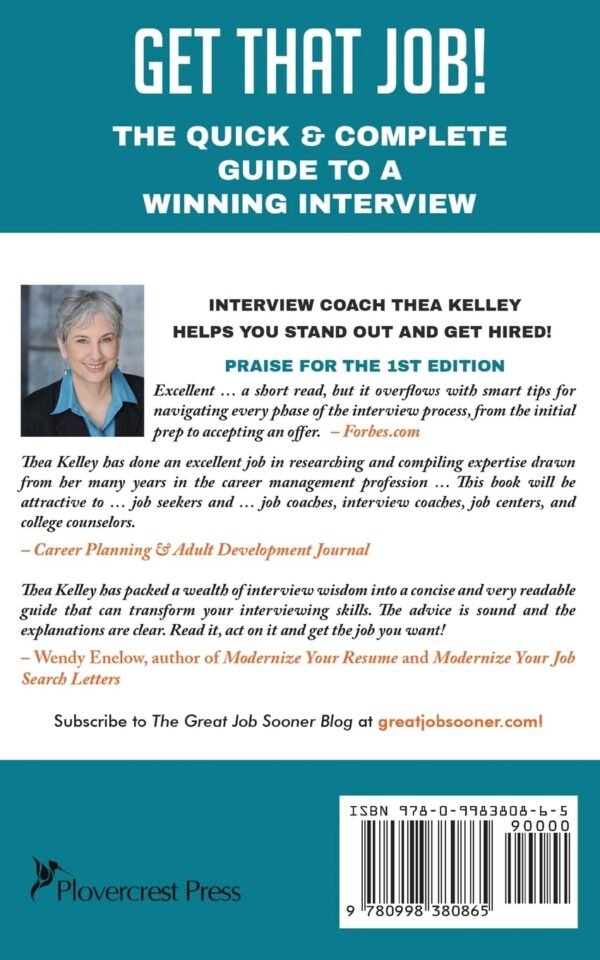 Get That Job!: The Quick and Complete Guide to a Winning Interview