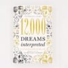 12,000 Dreams Interpreted: A New Edition for the 21st Century