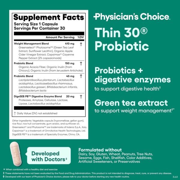 81hWmQ7dmnL._AC_SL1500_.jpg Physician's CHOICE Probiotics for Weight Management & Bloating - 6 Probiotic Strains - Prebiotics - Key ingredient Cayenne - Supports Gut Health - Weight Management for Women & Men - Green Tea - 30 CT